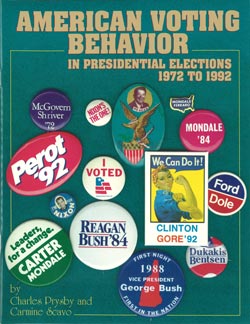 American Voting Behavior in Presidential Elections 1972 to 1992